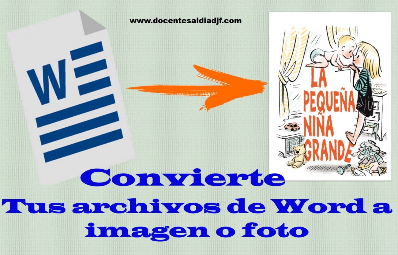  C mo Convertir Archivos De Word A Imagen JPG Docentes Al Dia DJF