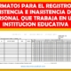 Formatos para el registro de asistencia e inasistencia del personal que labora en una Institución Educativa