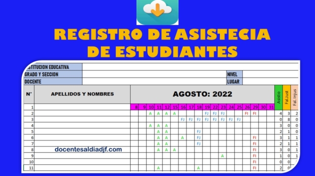REGISTRO DE ASISTENCIA DE ESTUDIANTES DEL MES DE AGOSTO DEL 2022