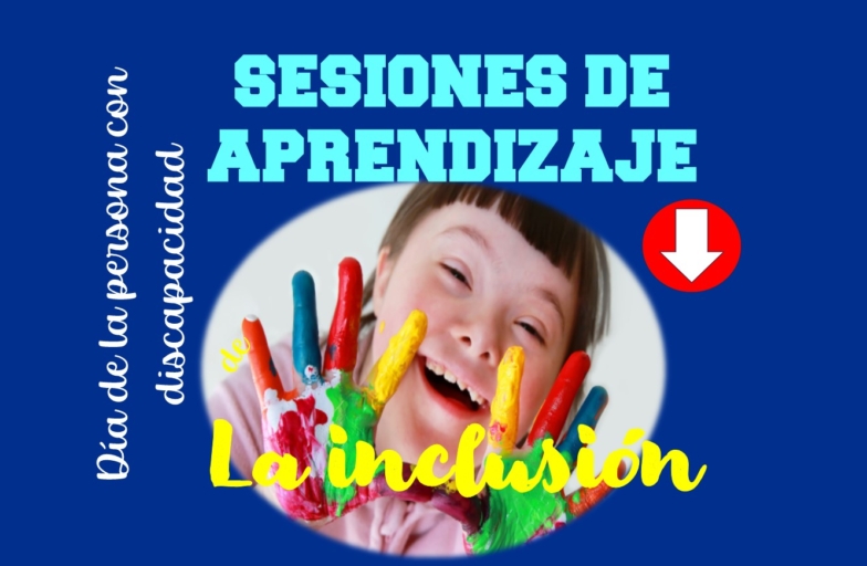 Sesiones de aprendizaje por el día de la persona con discapacidad e inclusión