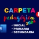 carpeta pedagogica 2024