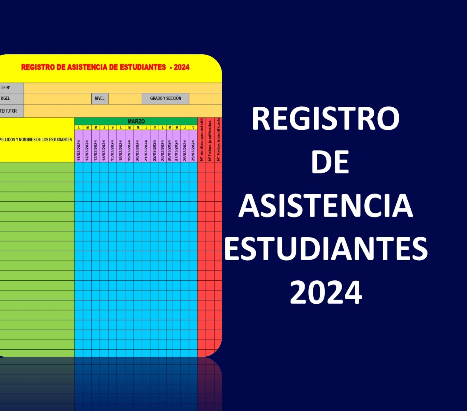 Registro de asistencia de estudiantes del 2024